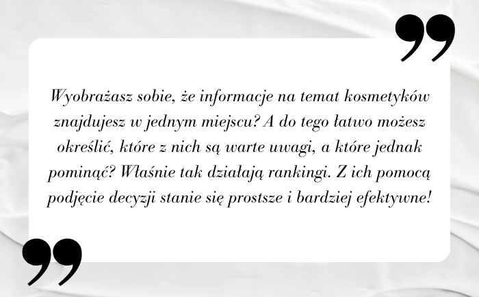 Ranking kosmetyków - dlaczego warto z niego korzystać?